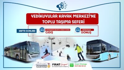 Büyükşehir Belediyesi, hafta sonları Yedikuyular Kayak Merkezi’ne ulaşım için toplu