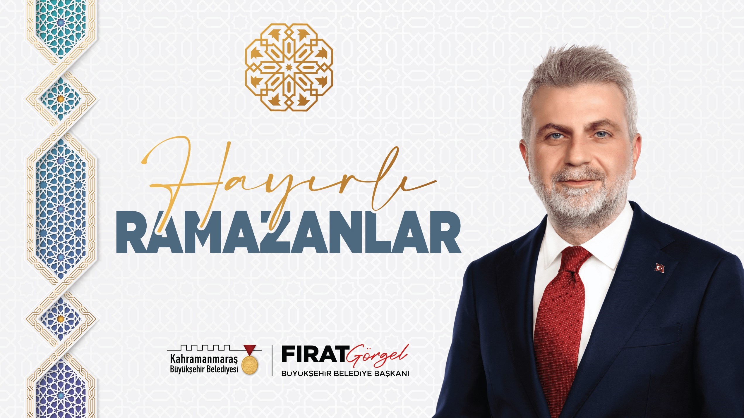 Büyükşehir Belediye Başkanı Fırat Görgel, “Ramazan-ı Şerif’in başta Kahramanmaraş’ımız olmak