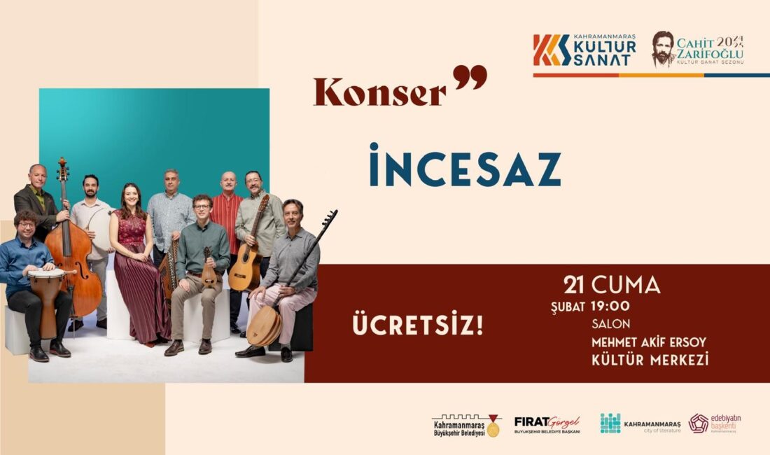 Büyükşehir Belediyesi, Türk müziğinin sevilen gruplarından İncesaz’ı 21 Şubat Cuma