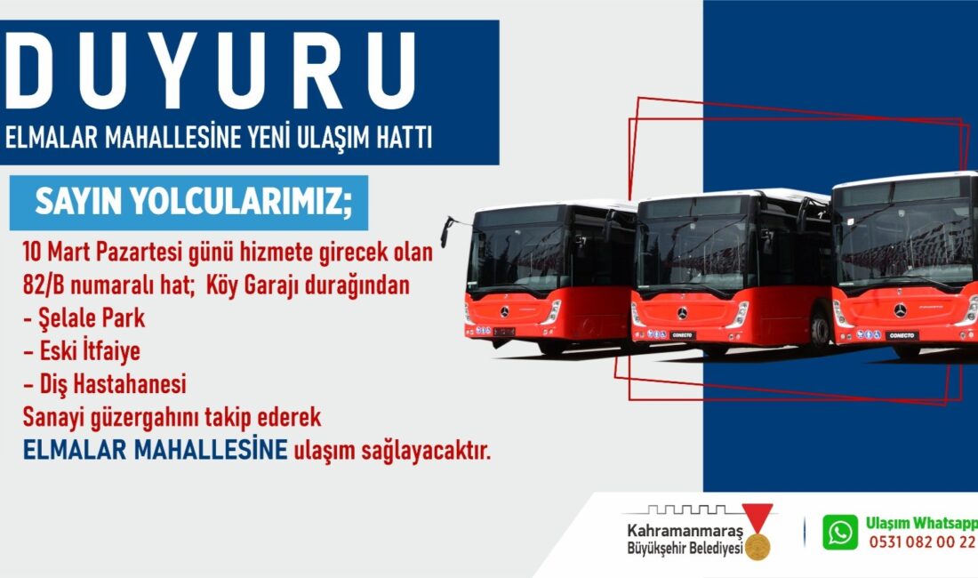 Büyükşehir Belediyesi, şehir merkezi ve Dulkadiroğlu Elmalar Mahallesi arasında ulaşımı