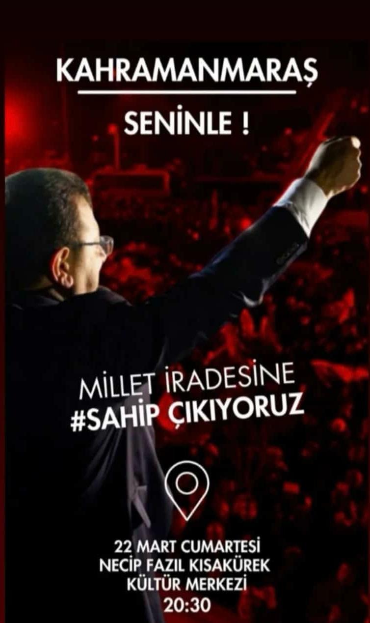 Cumhuriyet Halk Partisi (CHP) Kahramanmaraş İl Başkanlığı, İBB Başkanı Ekrem