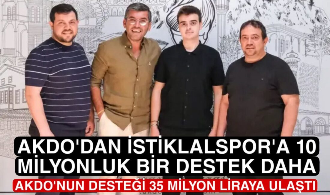 AKDO’nun İstiklalspor’a bu sezon verdiği destek miktarı 35 Milyon liraya