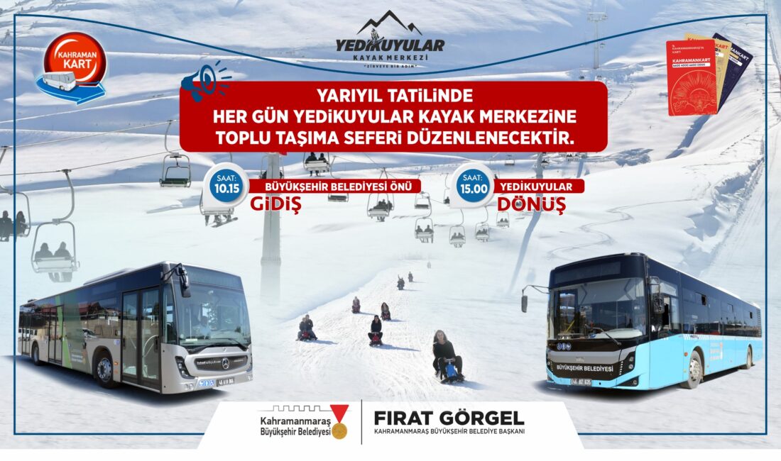 Büyükşehir Belediyesi, yarıyıl tatili boyunca her gün şehir merkezi ve