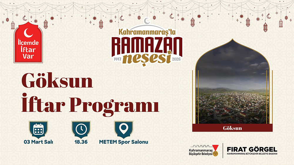 Büyükşehir Belediyesinin düzenlediği “İlçemde İftar Var” programının yeni durağı Göksun