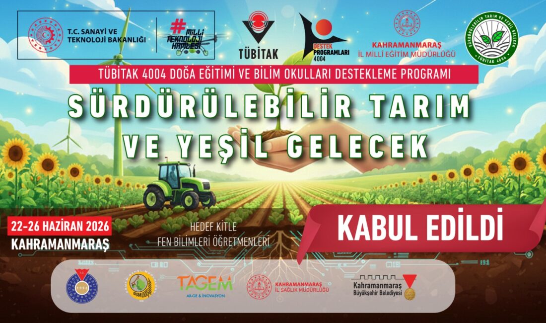 Kahramanmaraş İl Millî Eğitim Müdürlüğü adına hazırlanan “Sürdürülebilir Tarım ve