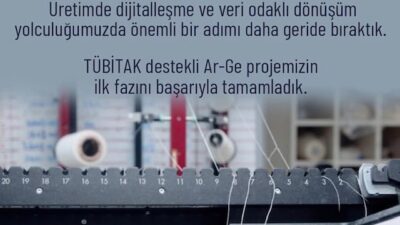 Nazar Tekstil, üretim süreçlerinde dijital dönüşümü hızlandıran TÜBİTAK destekli Ar-Ge