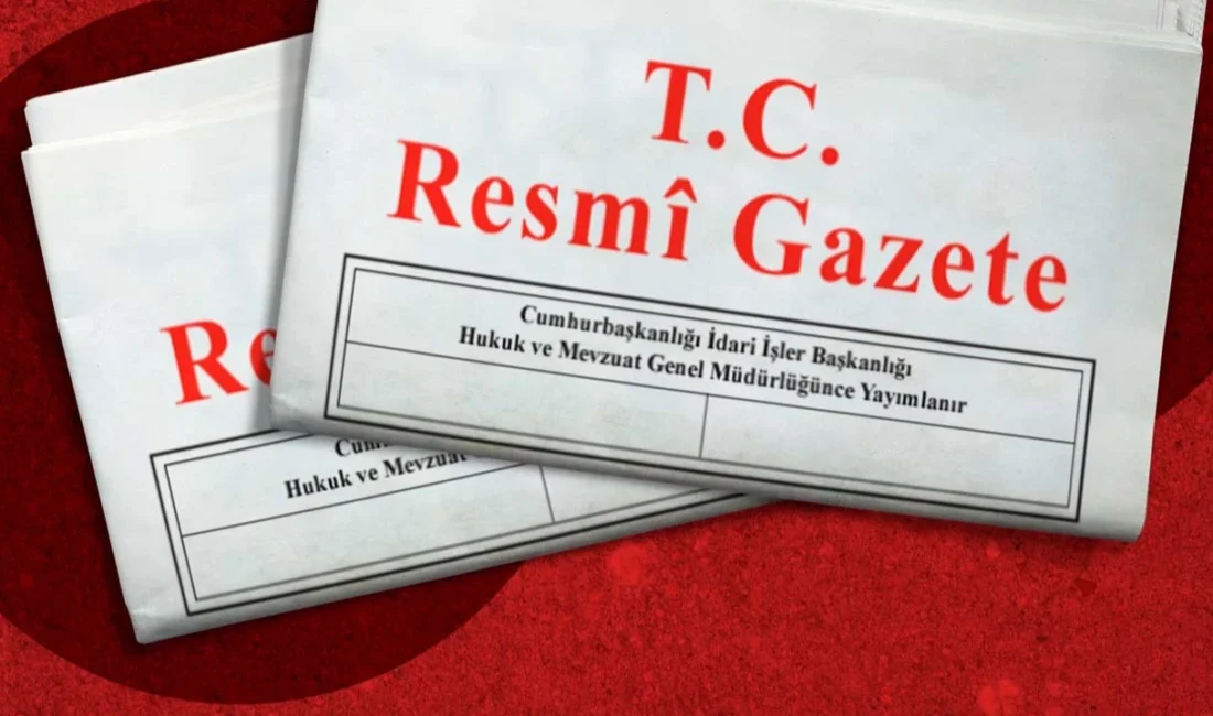 TBMM tarafından alınan kritik karar Resmi Gazete’de yayımlanarak resmen yürürlüğe