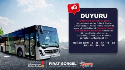 Büyükşehir Belediyesi, YKS öncesi 16 Mayıs Cumartesi günü Pusula Maraş
