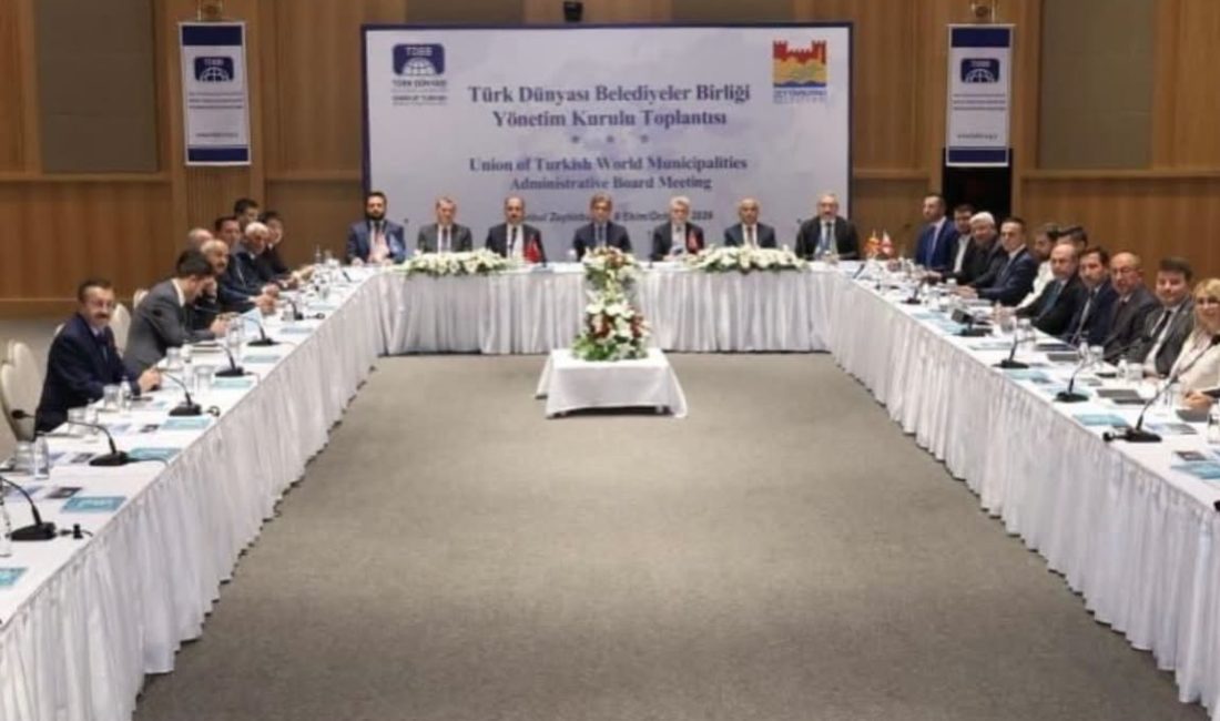 Kahramanmaraş Büyükşehir Belediye Başkanı Fırat Görgel, Türk Dünyası Belediyeler Birliği’nin