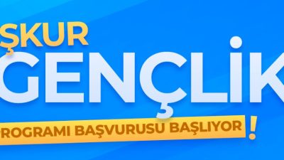 Üniversite öğrencilerinin merakla beklediği İŞKUR Gençlik Programı 2026-2027 başvuru süreci